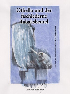 cover image of Othello und der fischlederne Tabaksbeutel